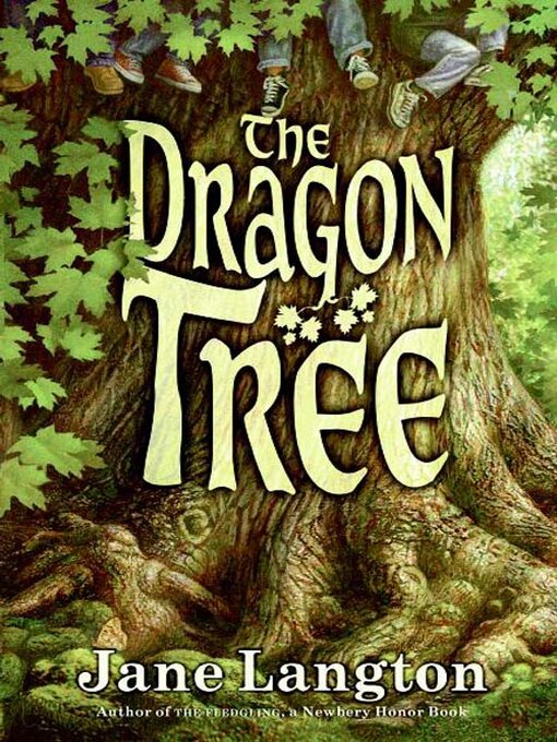 Title details for The Dragon Tree by Jane Langton - Available